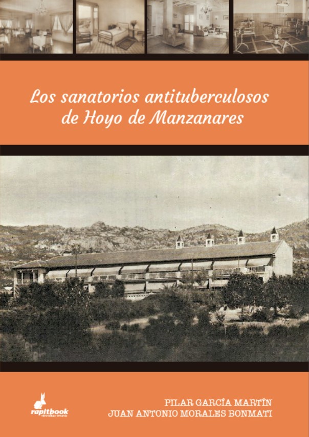 Los sanatorios antituberculosos de Hoyo de Manzanares